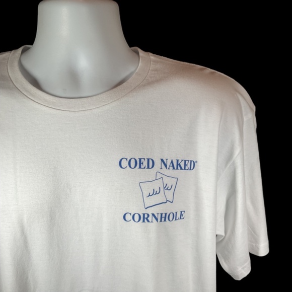 Coed Naked Cornhole “ the hole is the goal” Graphic Tee Shirt NWOT Men’s SZ L - Picture 2 of 5